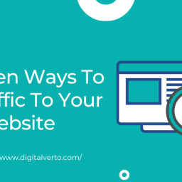 10 Proven Ways To Get Traffic To Your Website