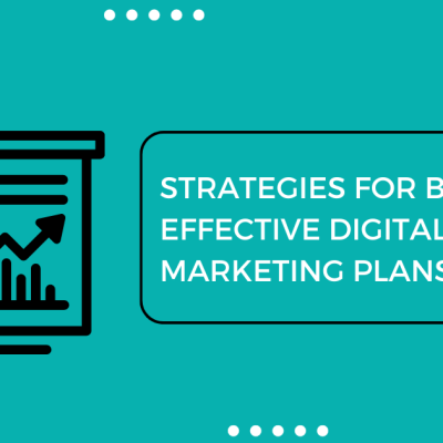 Effective Digital Marketing Plans 2022