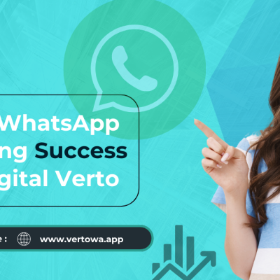 WhatsApp Marketing Success | Digital Verto Agency