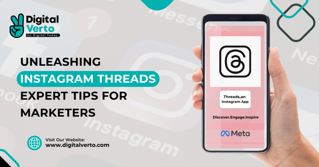 Instagram Threads Uncovered: Expert Tips for Marketers