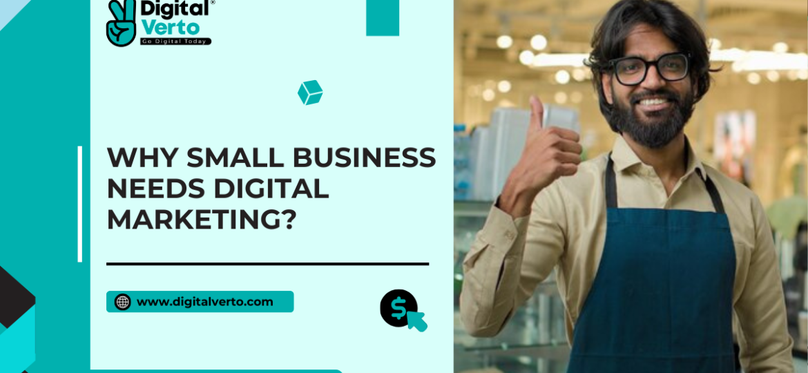 Small businesses need to embrace digital marketing strategies to stay competitive and thrive in the modern market landscape.